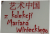 Miniatura Plansza z napisem Z kolekcji Mariana Winieckiego