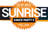 Tarcza słońca z napisem Sunrise Dance Party