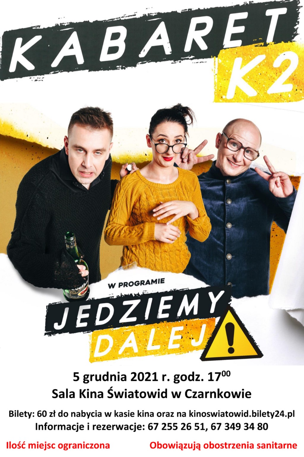 Plakat zapowiadający występ Kabaretu K2