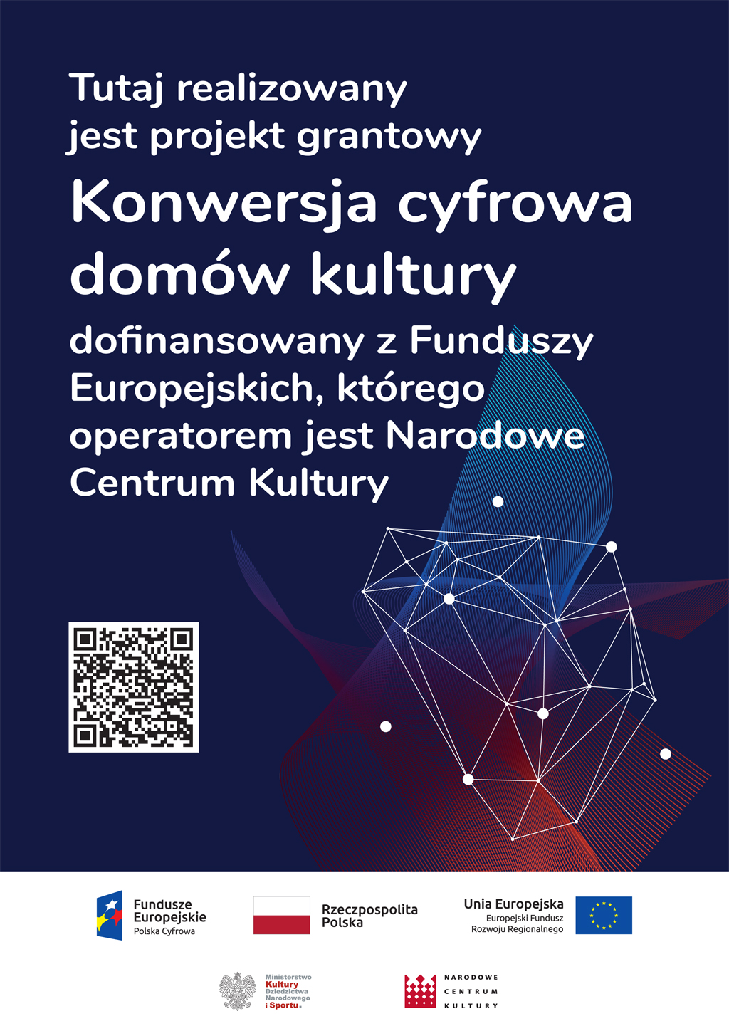 Plakat informujący o programie grantowym Konwersja cyfrowa domów kultury