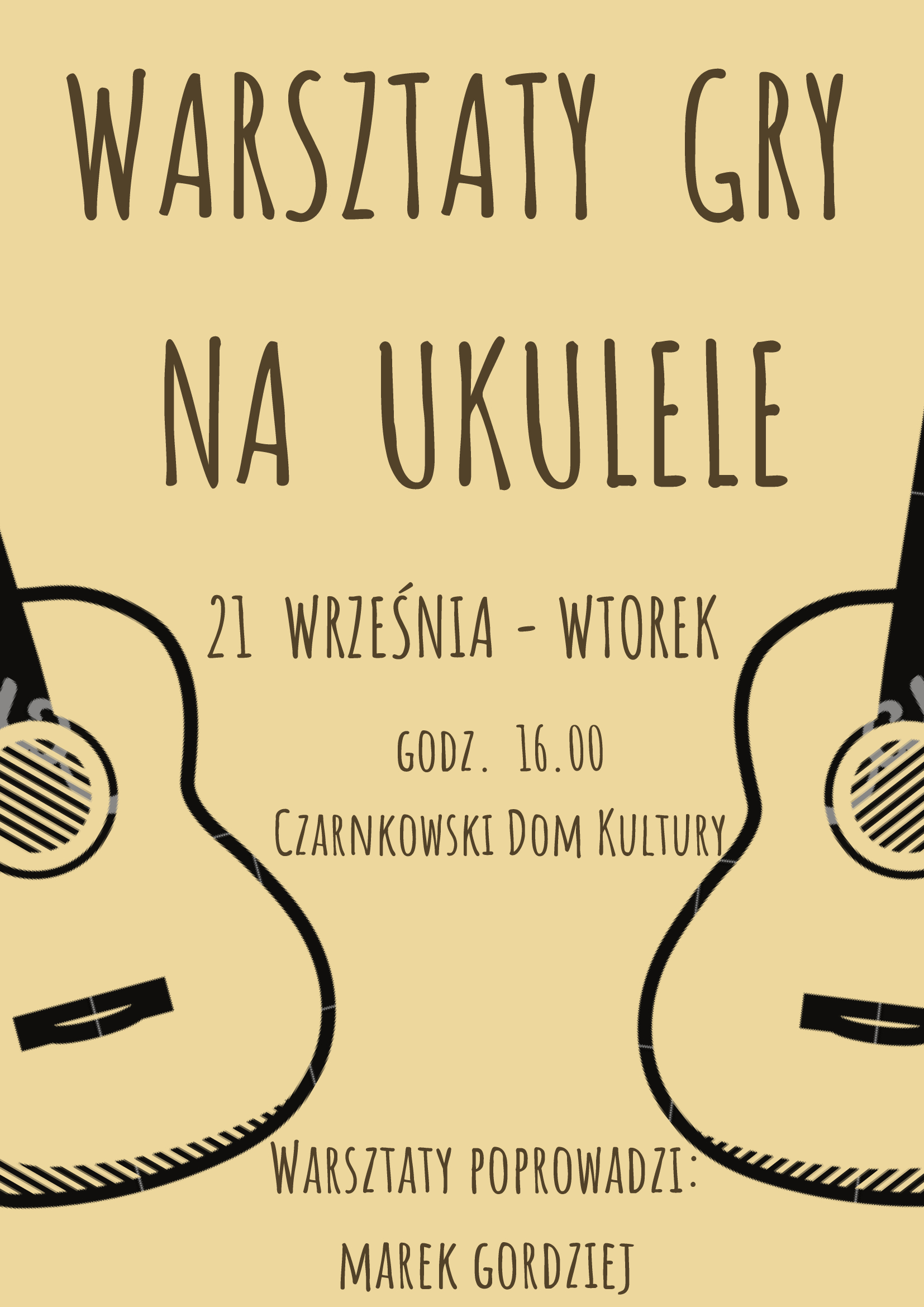 Plakat z informacjami na temat waresztatów gry na ukulele