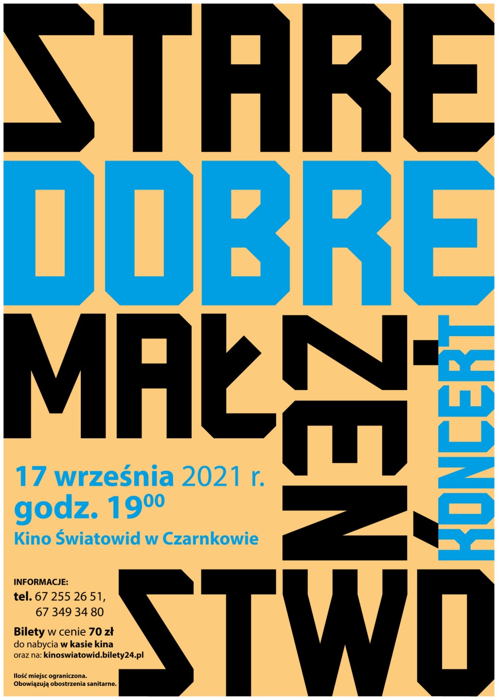 Plakat koncertu zespołu Stare Dobre Małżeństwo