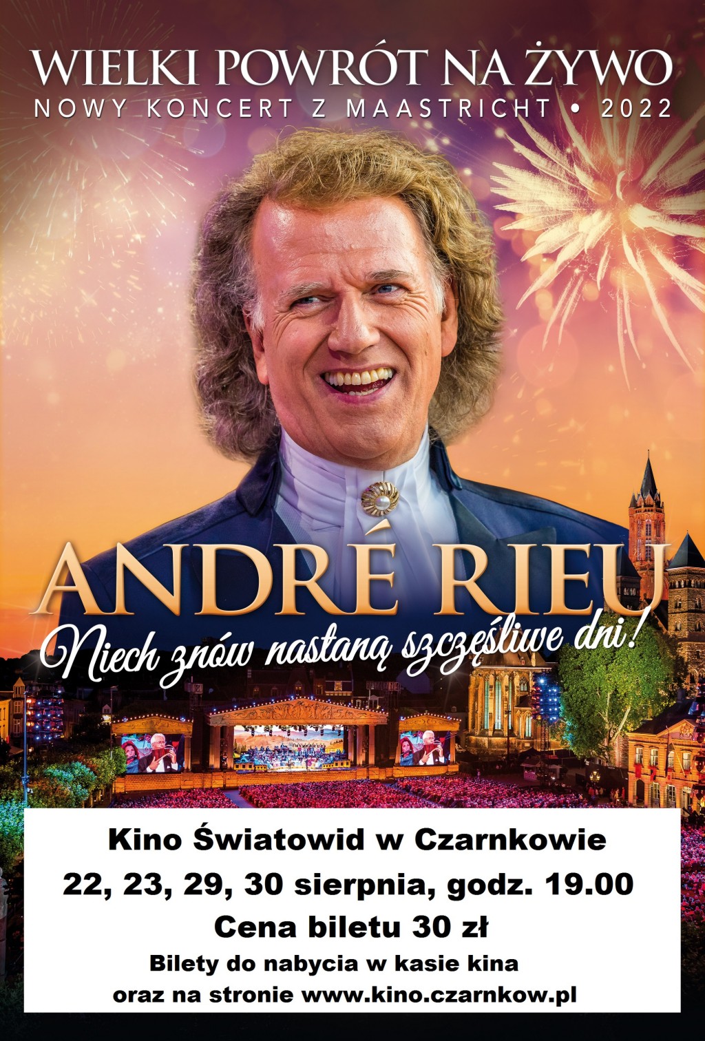 Kino światowid w Czarnkowie, dwidziestego drugiego, dwudziestego trzeciego, dwudziestego dziewiątego i trzydziestego sieronia o godzinie dziewiętnastej, bilety w cenie trzydziestu złotych