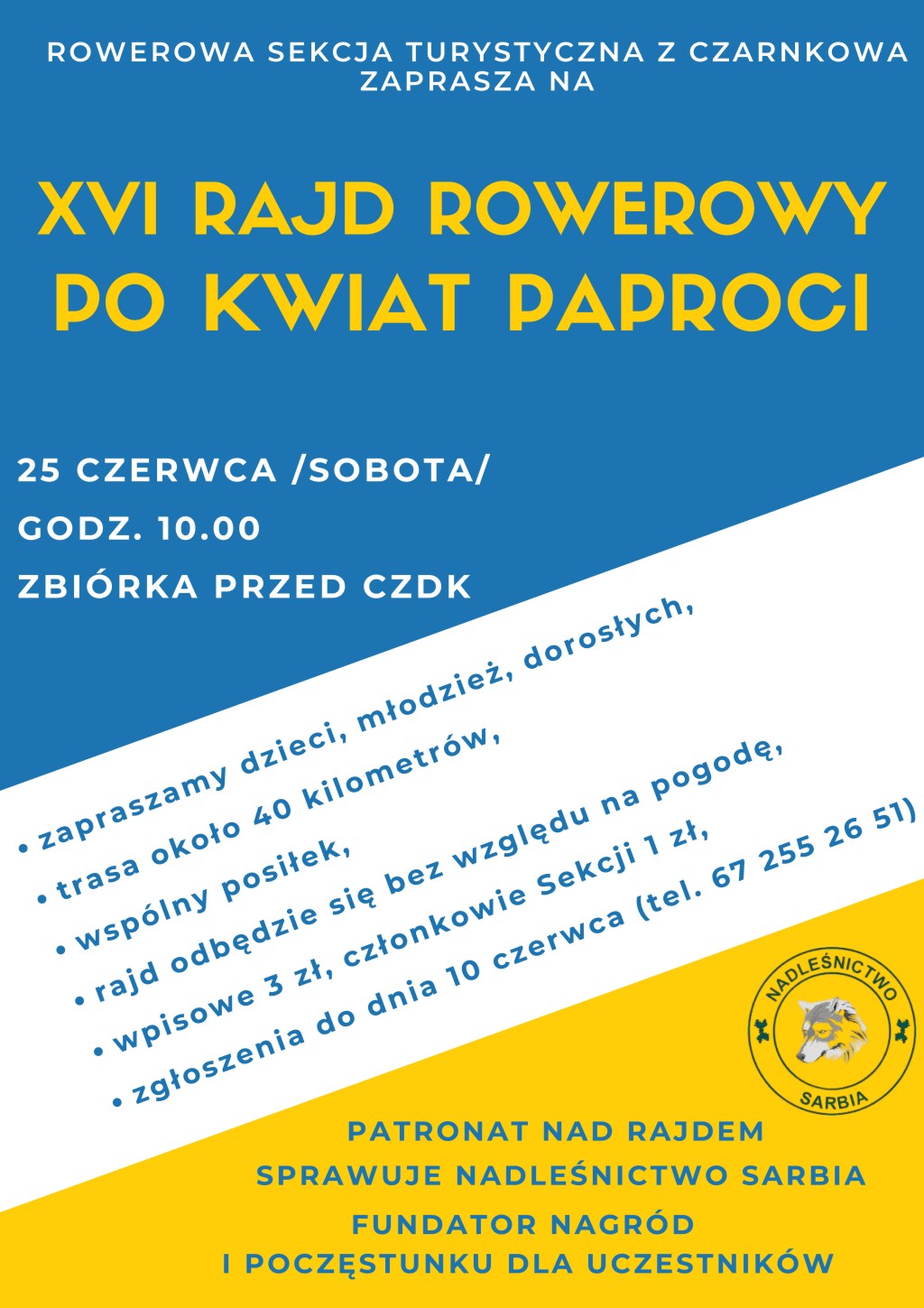 Start 25 czerwca o godz. 10.00 sprzed Czarnkowskiego Domu Klultury