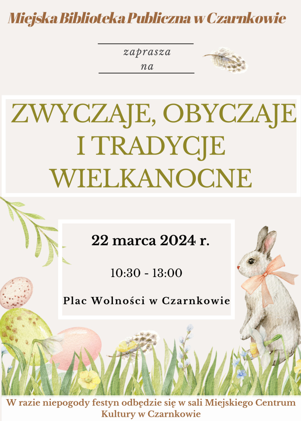 Treść plakatu na&nbsp;tle świątecznego motywu w&nbsp;postaci pisanek i&nbsp;zająca