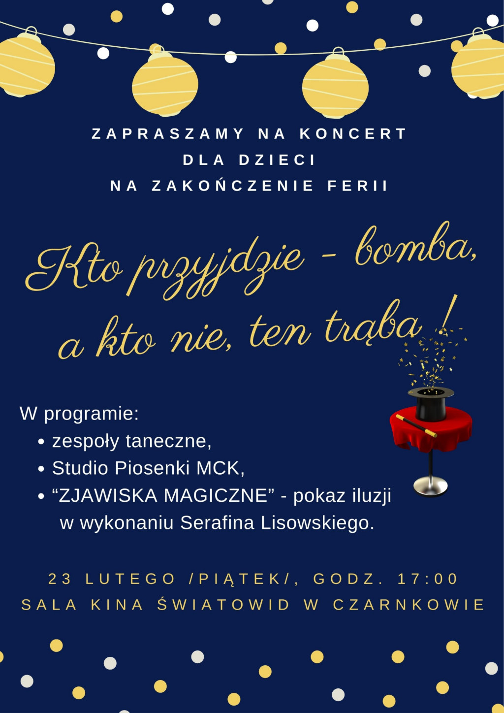 Treść plakatu ozdobiona lampionami i&nbsp;zdjęciem stolika z&nbsp;magicznymi artefaktami