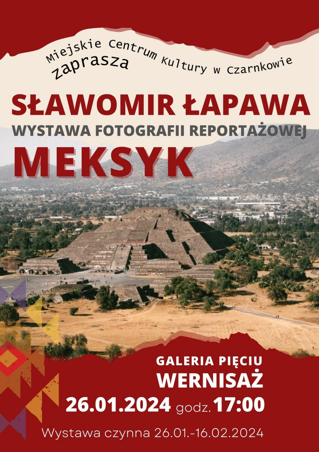 Treść plakatu na tle zdjęcia miasta Teotihuacán