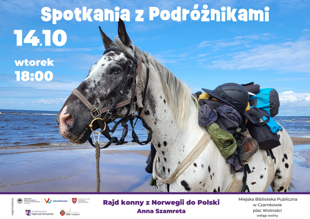 Treść plakatu z&nbsp;fotografią siwego objuczonego konia na&nbsp;tle morza
