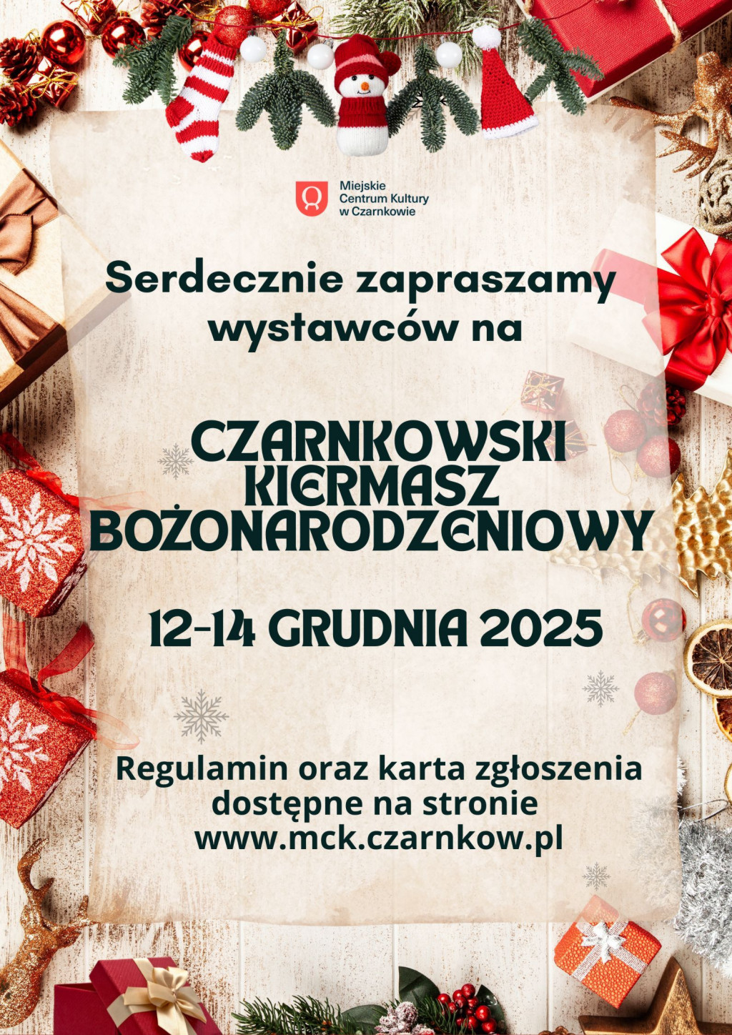Zaproszenie dla wystawc&oacute;w na&nbsp;Czarnkowski Kiermasz Bożonarodzeniowy 2025
