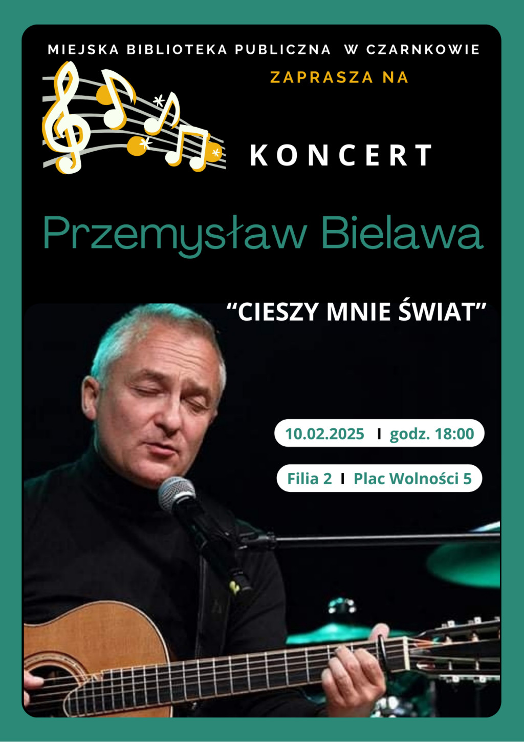 Treść plakatu z fotografią mężczyzny grającego na gitarze