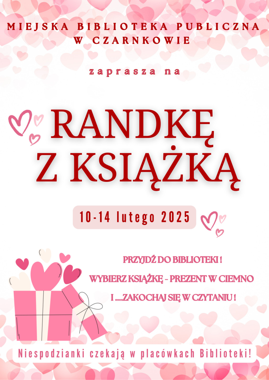 Treść plakatu na&nbsp;tle serc i&nbsp;prezentu