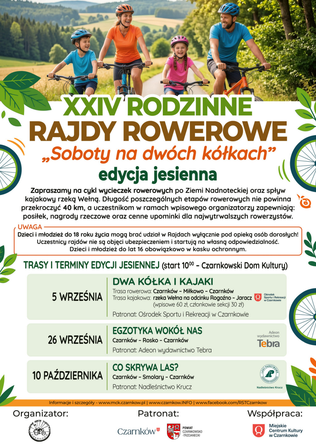 Treść plakatu z&nbsp;fotografią czteroosobowej rodziny jadęcej rowerami na&nbsp;tle porośniętych lasem wzg&oacute;rz