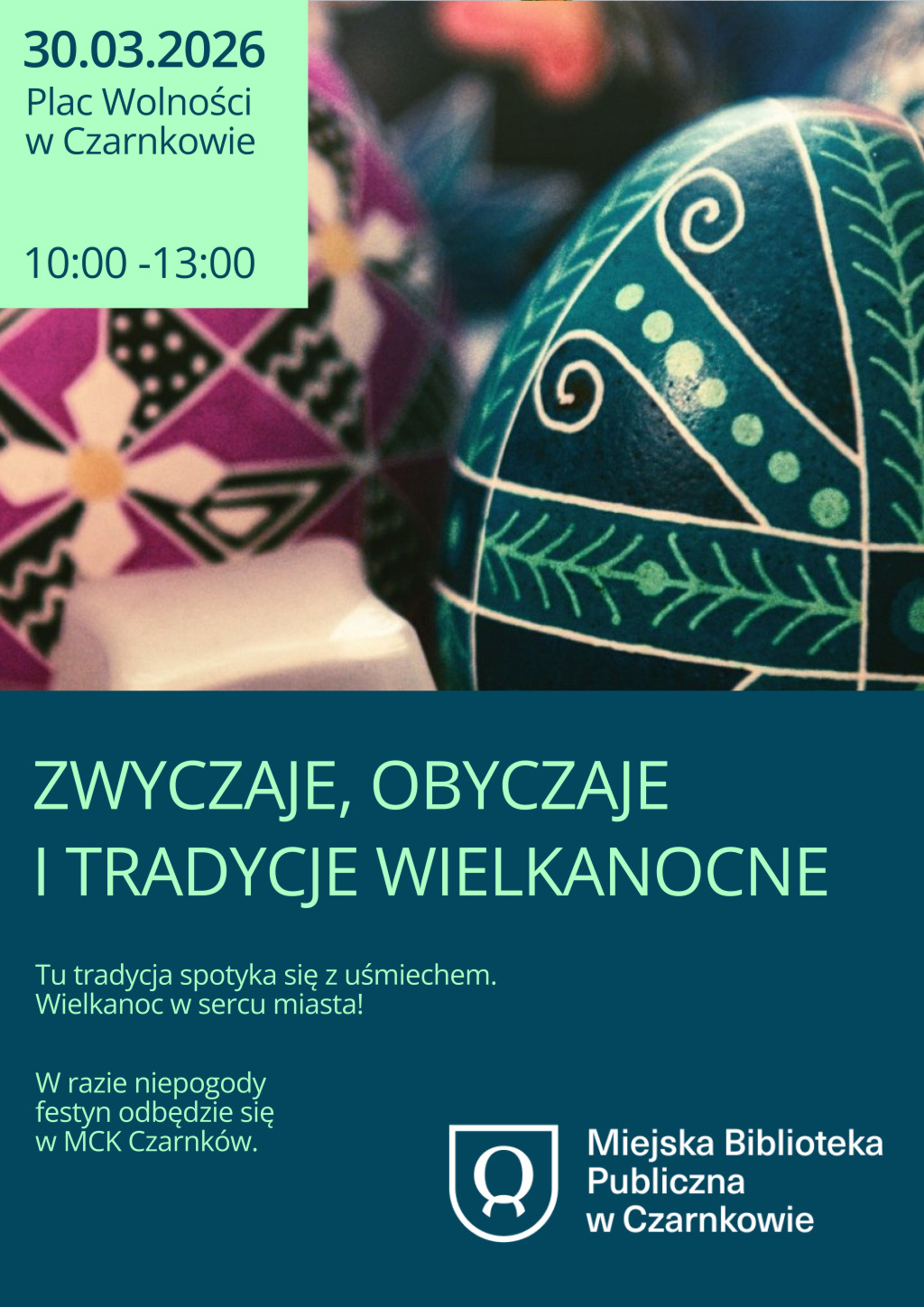 Treść plakatu z&nbsp;fotografią pisanek