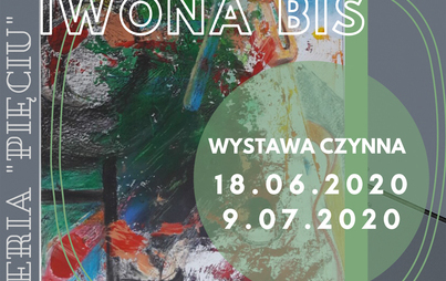 Zdjęcie do Wystawa prac Iwony Bis