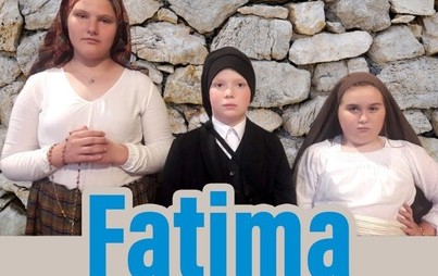 Zdjęcie do Fatima 2022 - zapowiedź