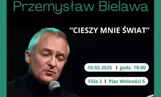 Zdjęcie do Koncert Przemysława Bielawy 2025 - zapowiedź