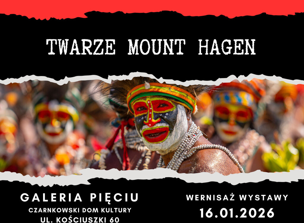 Zdjęcie do Twarze Mount Hagen 2026 - zapowiedź