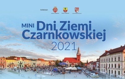 Zdjęcie do Mini Dni Ziemi Czarnkowskiej 2021