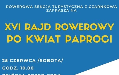 Zdjęcie do XVI Rowerowy Rajd &quot;Po kwiat paproci&quot; 2022 - zapowiedź