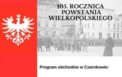 Zdjęcie do 105. rocznica Powstania Wielkopolskiego 2023 - zapowiedź