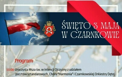 Zdjęcie do Święto 3 Maja w Czarnkowie 2024 - zapowiedź