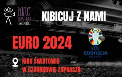 Zdjęcie do Euro w kinie Światowid 2024