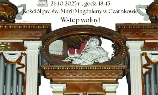 Treść plakatu na tle fotografii ozdobnie obudowanych piszczałek organowych