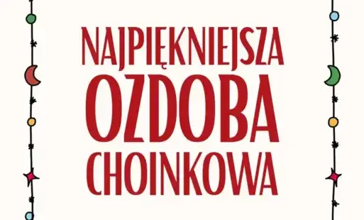 Treść plakatu zamknięta w ramce złożonej ze świątecznych ozdób