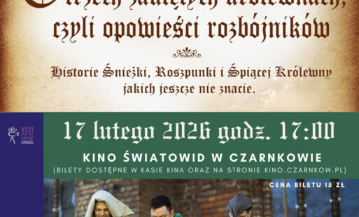 Treść plakatu opatrzona zdjęciem czterech mężczyzn w średniowiecznych przebraniach, z których trzech trzyma lalki, a jeden opiera się o kij