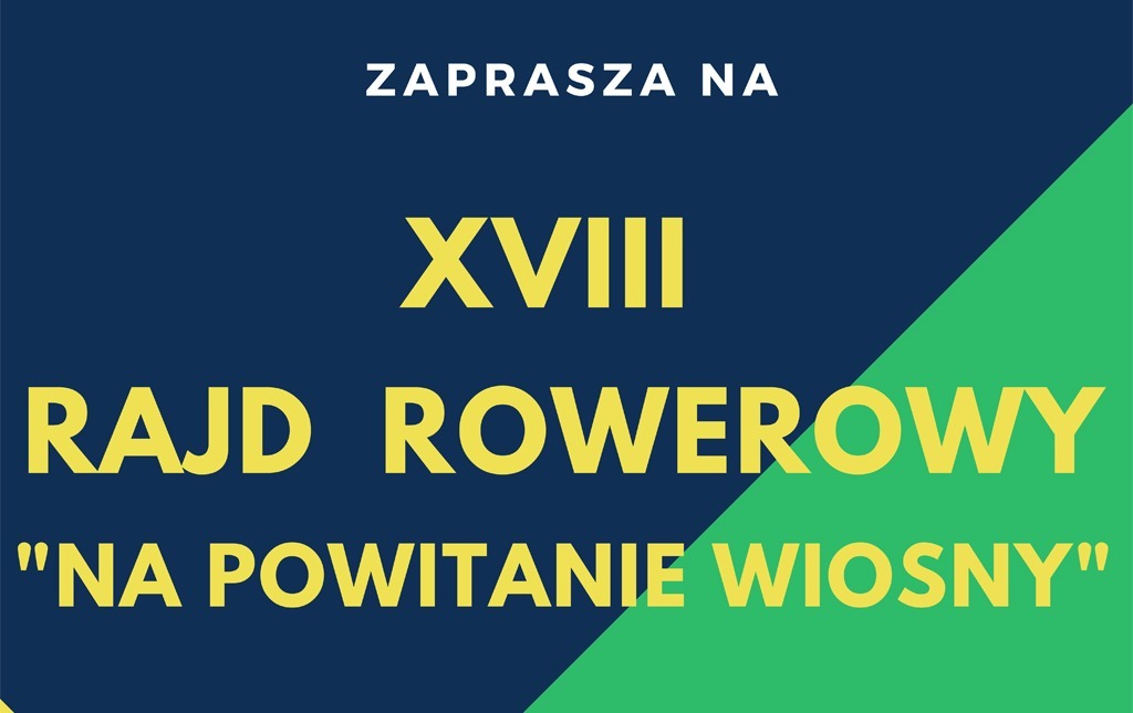 Zdjęcie do XVIII Rajd Rowerowy "Na powitanie wiosny" 2022