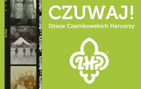 Zdjęcie do Czuwaj! - dzieje czarnkowskich harcerzy 2024 - zapowiedź