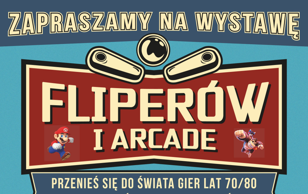 Zdjęcie do Flipery i arcade 2026 &ndash; zaproszenie a wystawę