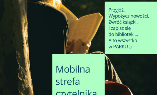 Treść plakatu wpleciona w zdjęcie osoby opartej o drzewo i czytającej książkę