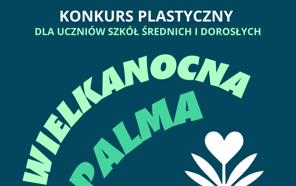 Zdjęcie do Wielkanocna palma 2026 &ndash; zapowiedź konkursu